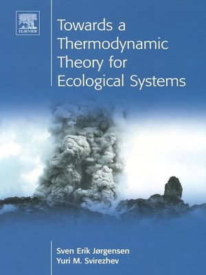cover image of Towards a Thermodynamic Theory for Ecological Systems